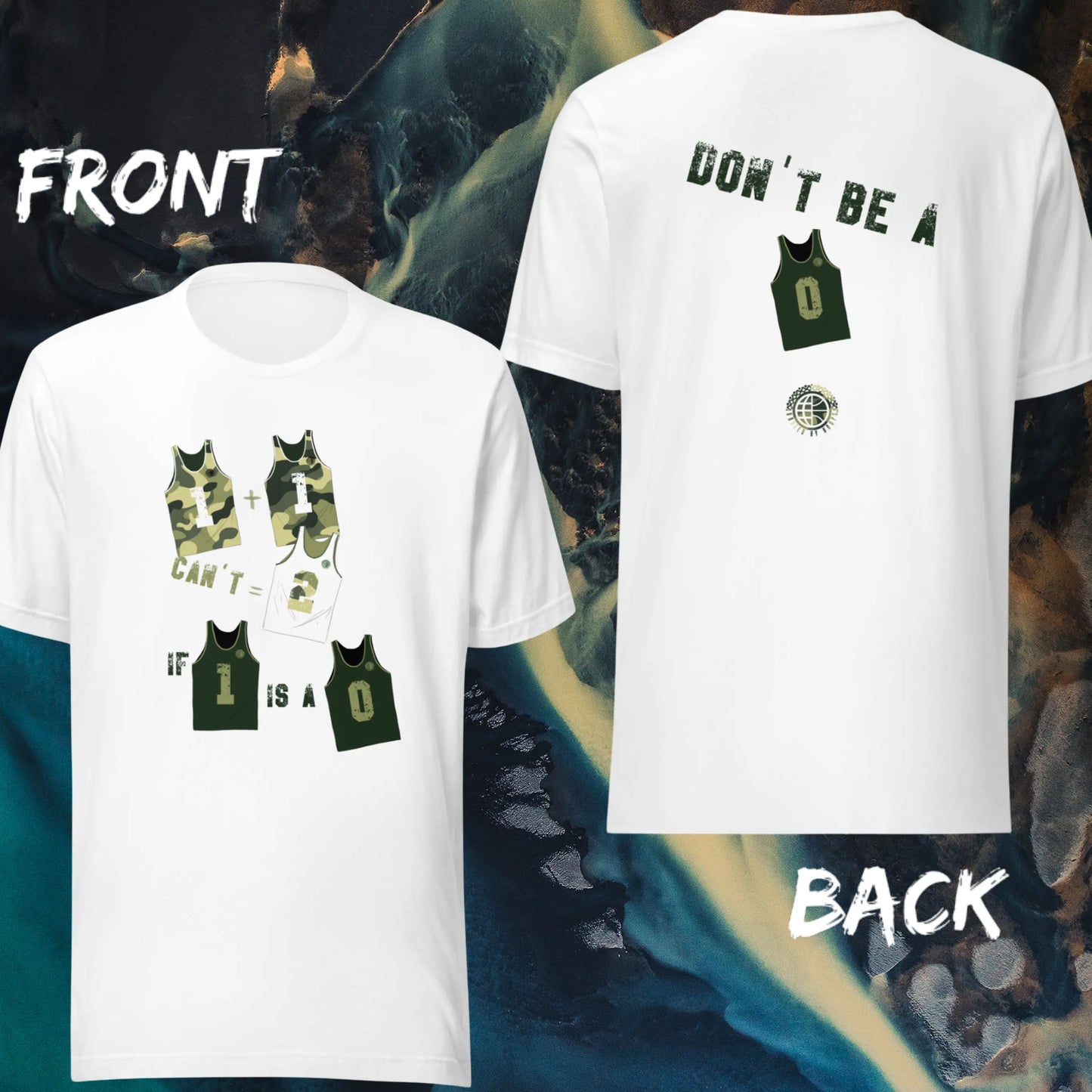 Don't be- Unisex Army Tee United By Hoops