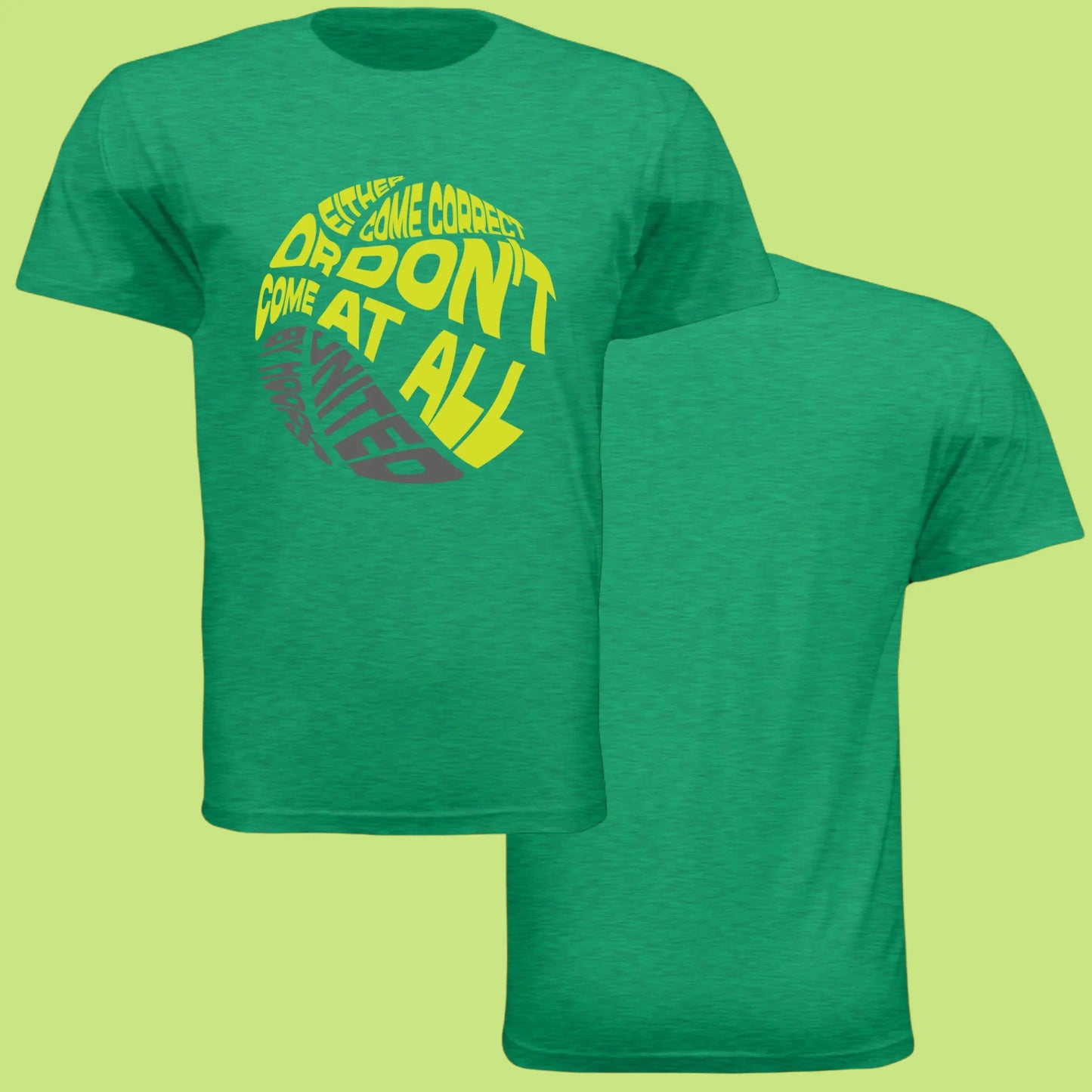 Statement Made Lime Unisex Tee United By Hoops, LLC