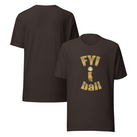 F.Y.I. I Ball Gold Adult Unsix Tee United By Hoops