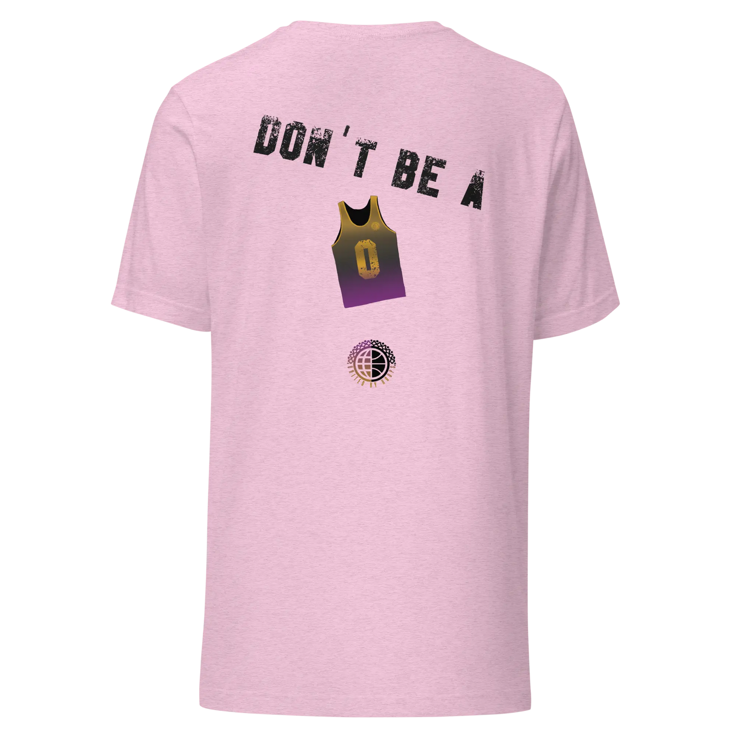 Don't Be- Purp'n'Gold Unisex Tee United By Hoops