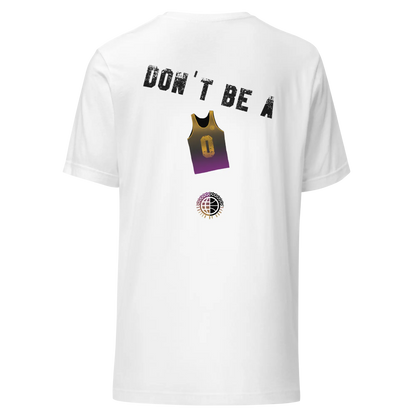 Don't Be- Purp'n'Gold Unisex Tee United By Hoops